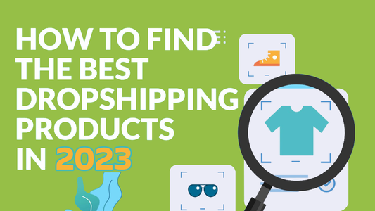 How To Find Popular Dropshipping Products For Shopify