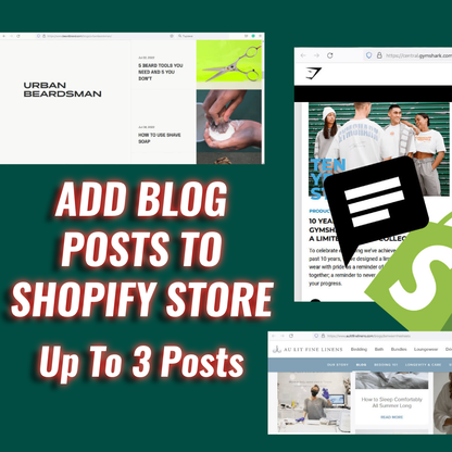 Add Blog Posts To Shopify Store (Up To 3)